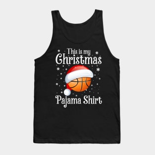 This Is My Christmas Pajama Shirt Basketball Christmas Tank Top